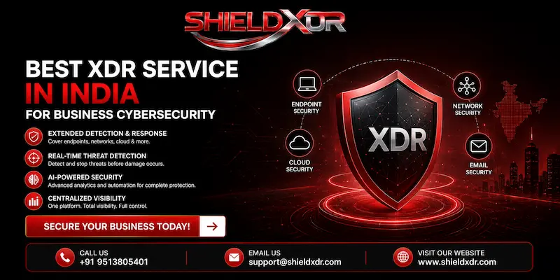 Best XDR Service in India for Business Cybersecurity