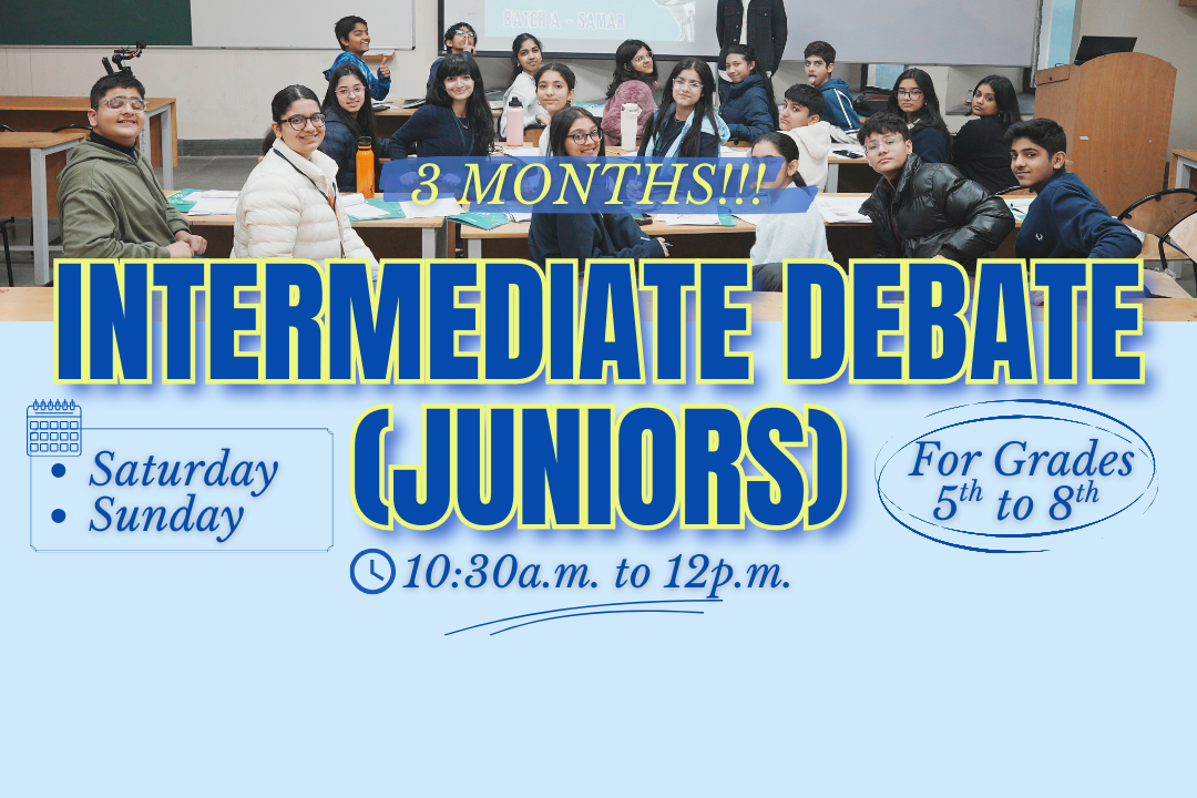 Intermediate Debate - Juniors Weekend Batch