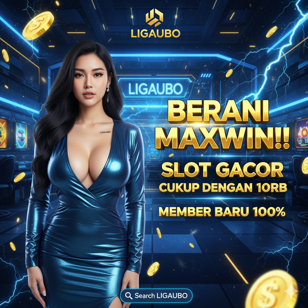 LIGAUBO: Link Slot Gacor Berani Maxwin Cukup dengan 10 Ribu image 1