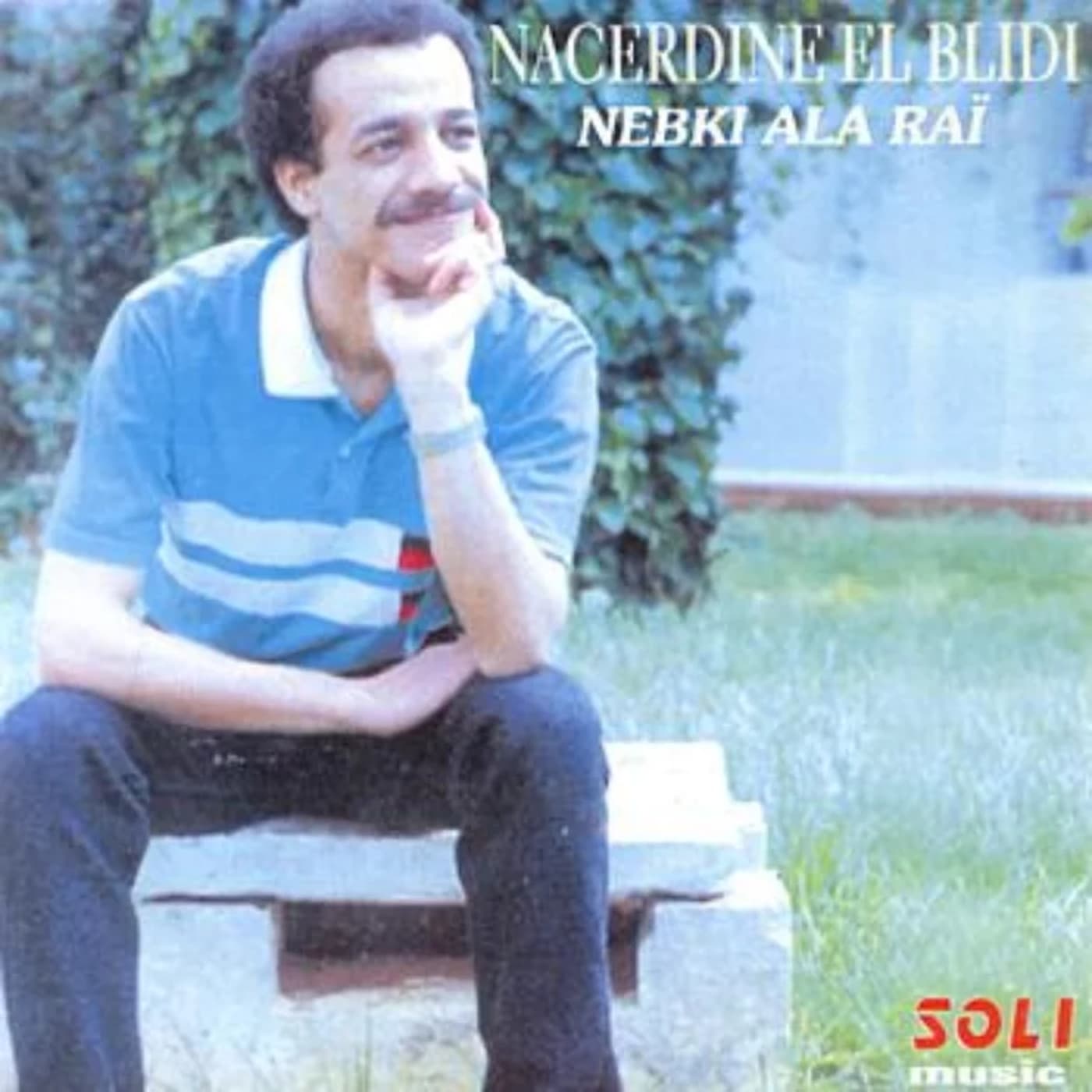 Nacerdine El Blidi — Musician of Blida