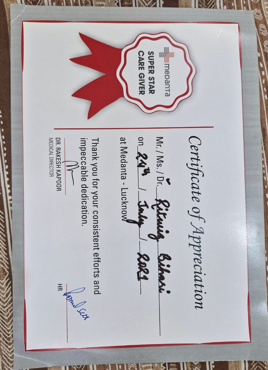 Medanta Super Star Care Giver Certificate awarded to Dr. Ritwiz Bihari