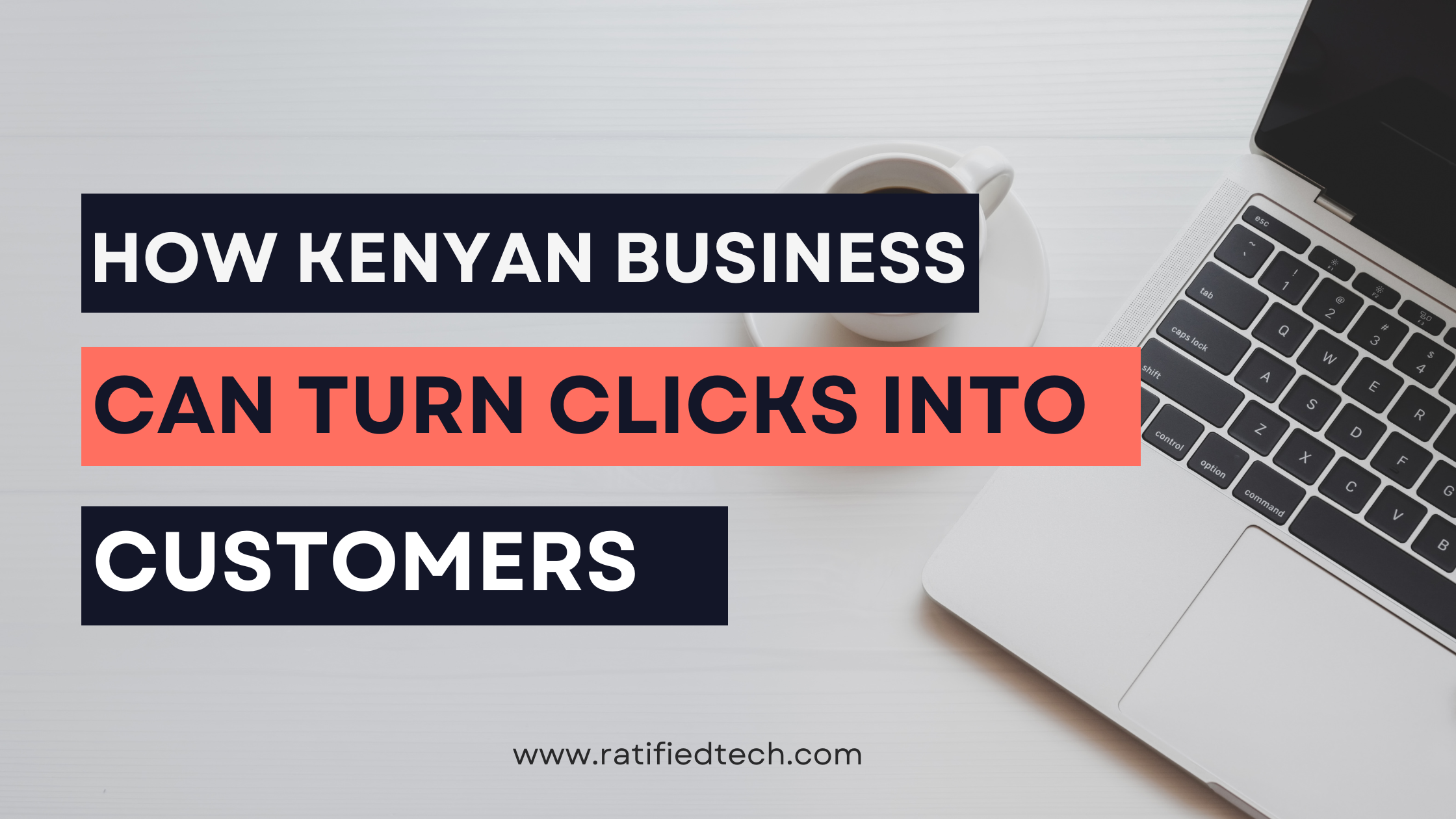 High Converting Websites: How Kenyan Business Owners Can Turn Clicks into Clients