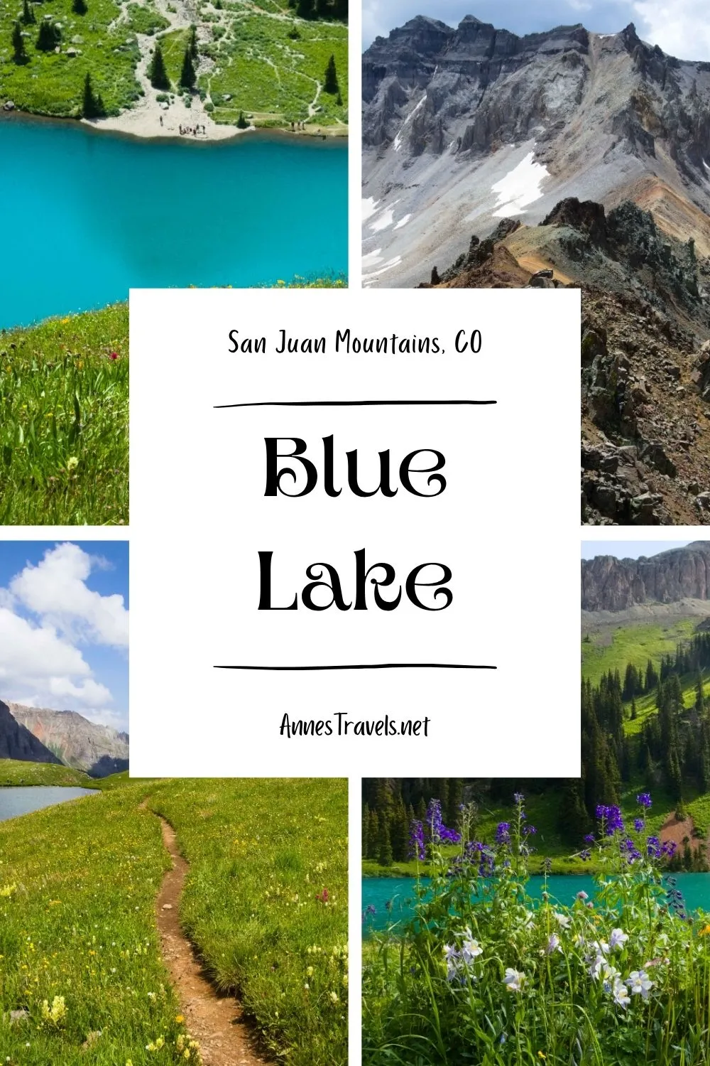 Photo collage of views along the Blue Lake Trail to Blue Pass in the San Juan Mountains of Colorado