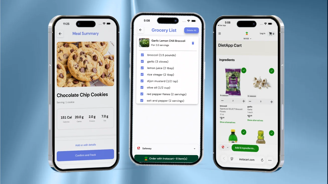 DietApp on three phones: a meal summary with calories and macros, a generated grocery list for a recipe, and the same ingredients loaded into an Instacart cart ready to order.