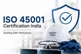 Ensuring Workplace Safety: The Value of ISO 45001 Certification