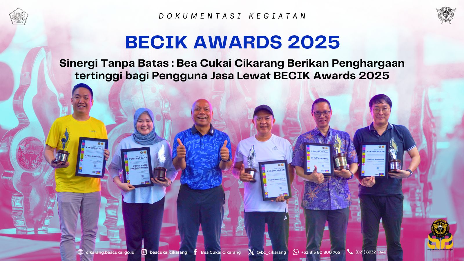Sinergi Tanpa Batas : Bea Cukai Cikarang Berikan Penghargaan tertinggi bagi Pengguna Jasa Lewat BECIK Awards 2025