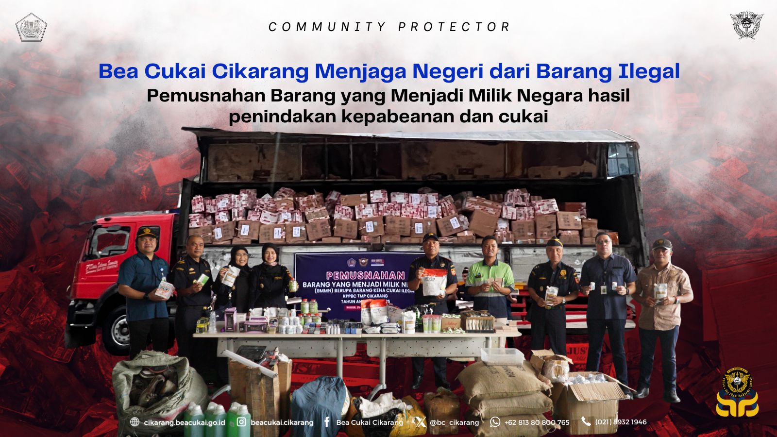 Pemusnahan Barang yang Menjadi Milik Negara hasil penindakan kepabeanan dan cukai