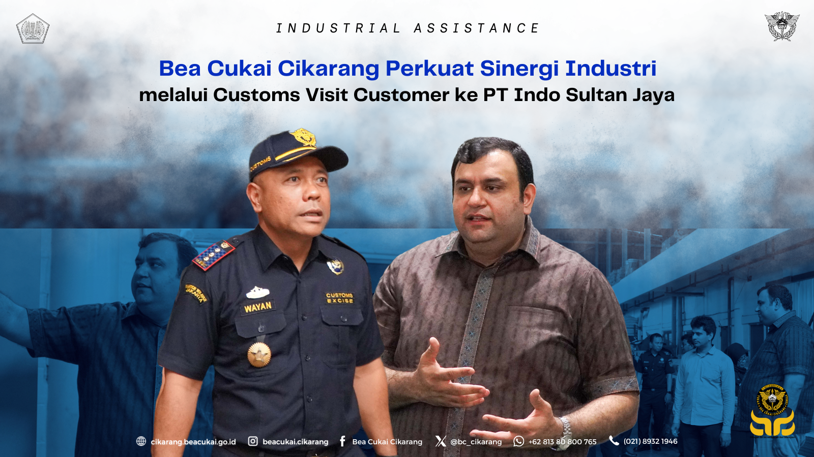 Bea Cukai Cikarang Perkuat Sinergi Industri melalui Customs Visit Customer ke PT Indo Sultan Jaya