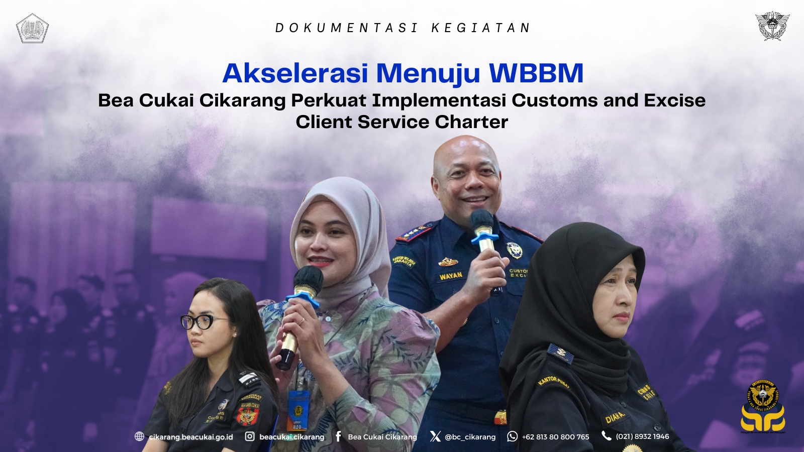 Akselerasi Menuju WBBM, Bea Cukai Cikarang Perkuat Implementasi Customs and Excise Client Service Charter
