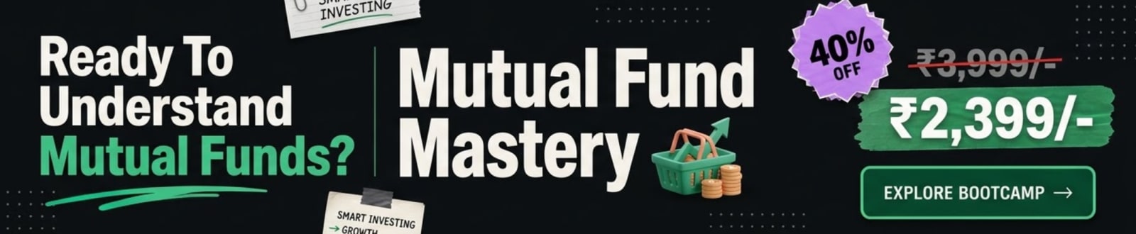 Mutual Funds Bootcamp — Fin Maverick