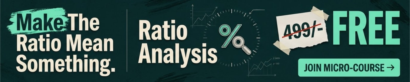 Ratio Analysis That Says Something &mdash; free micro-course from Fin Maverick