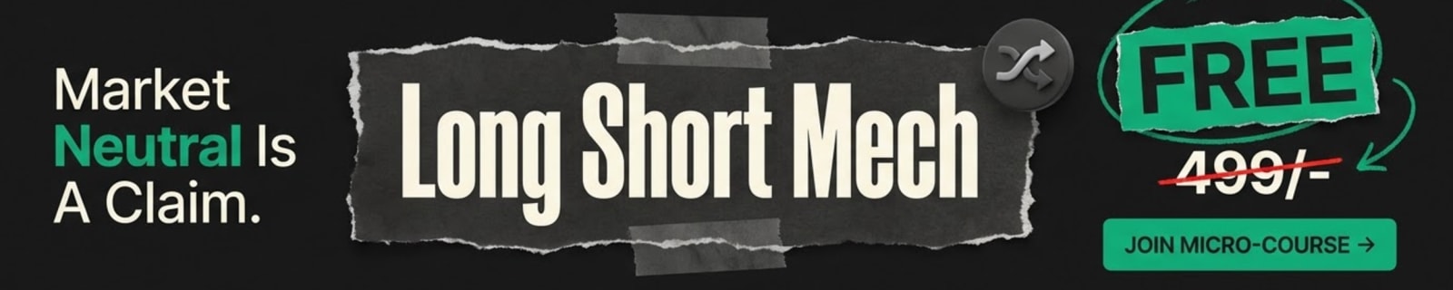 Long Short Mechanics &mdash; free micro-course from Fin Maverick