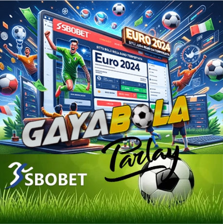 Gayabola Daftar Situs Parlay Bola Bandar Sbobet Terpercaya