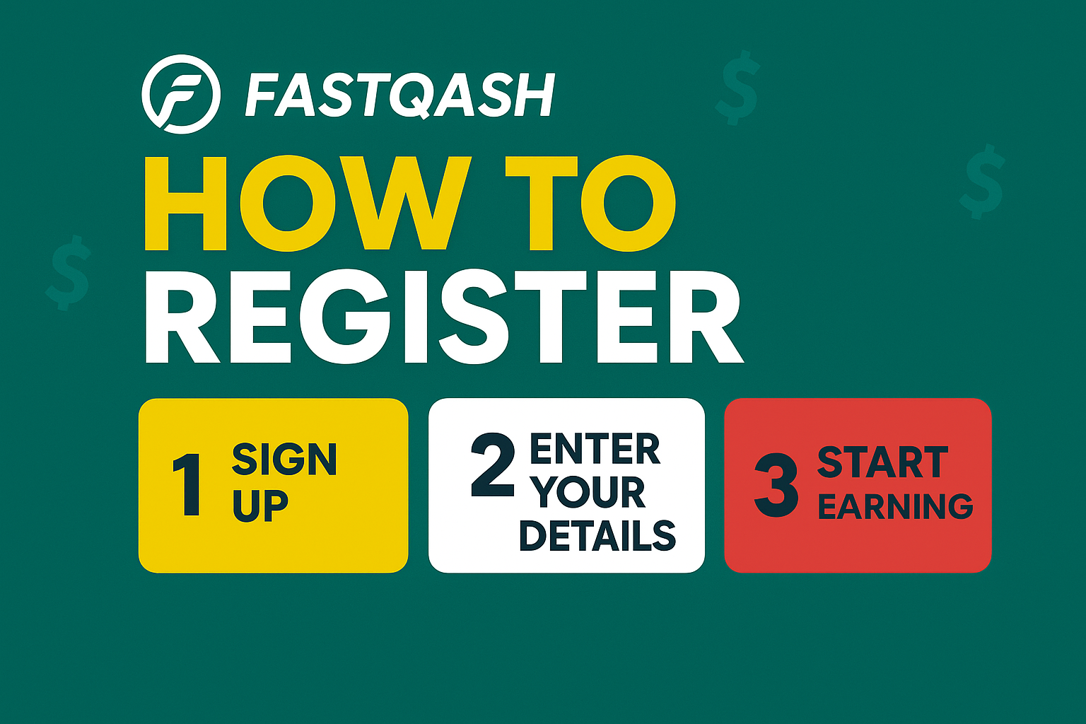 📝 How to Register on Fastqash