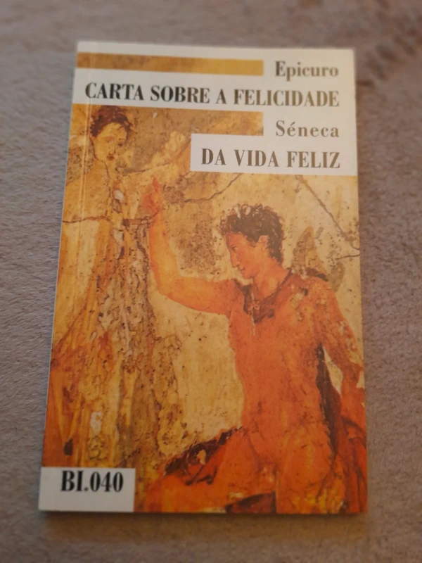 Carta Sobre a Felicidade e Da Vida Feliz
