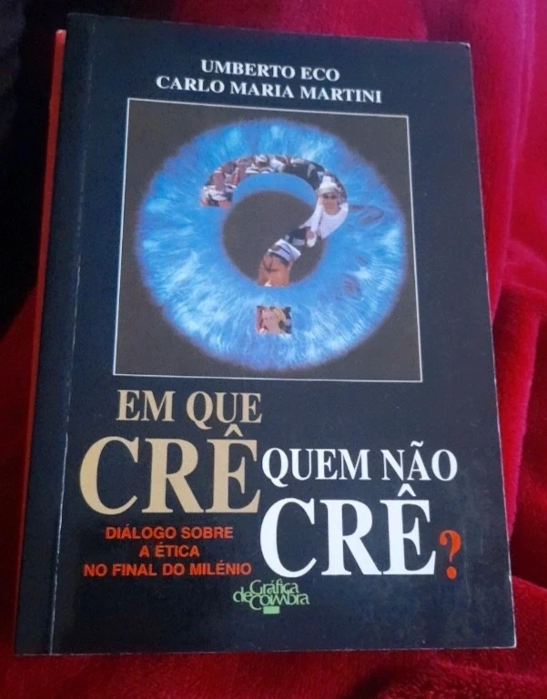 Em que Crê Quem Não Crê Um Diálogo sobre a ética