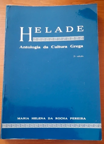 Helade Antologia da Cultura Grega