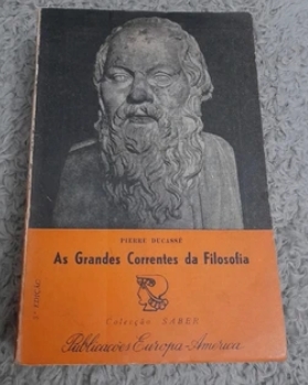 As Grandes Correntes da Filosofia