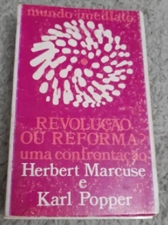 Revolução ou Reforma? Uma Confrontação