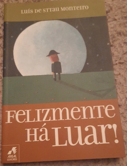  Felizmente Há Luar
