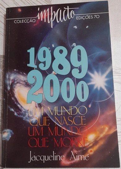 1989-2000 Um mundo que nasce um mundo que morre