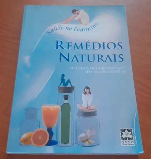 Saúde no Feminino - Remédios Naturais