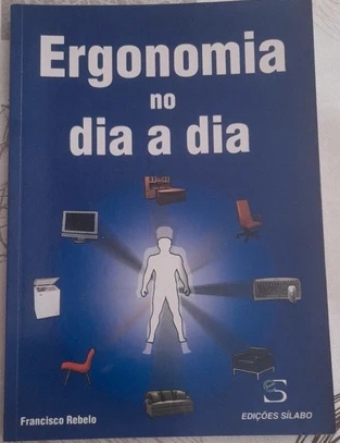Ergonomia no Dia a Dia de Francisco Rebelo