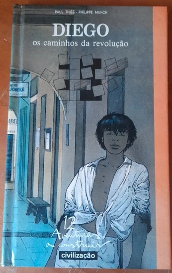 Diego Os Caminhos da Revolução