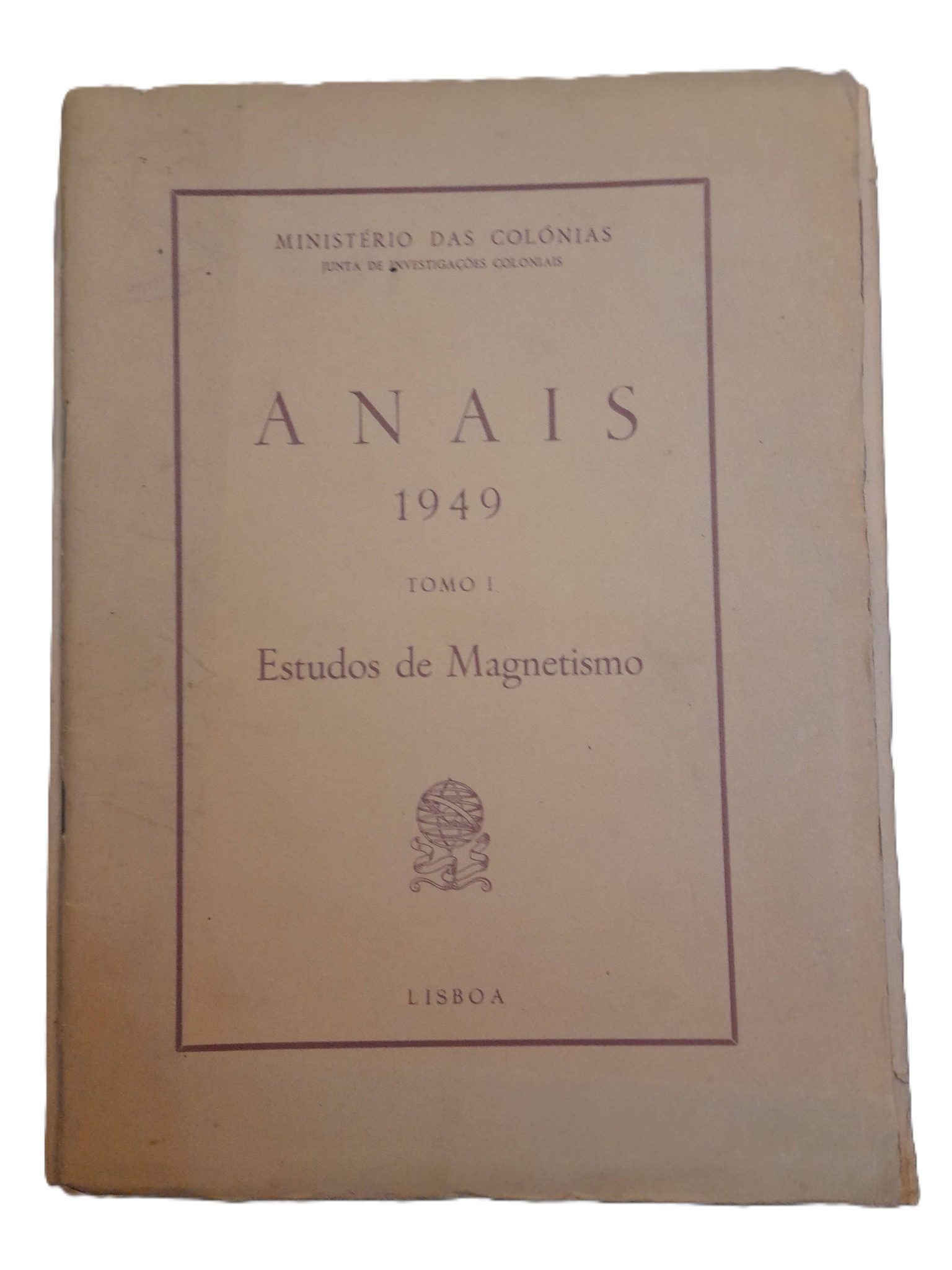 Anais (1949) — Tomo I: Estudos de Magnetismo