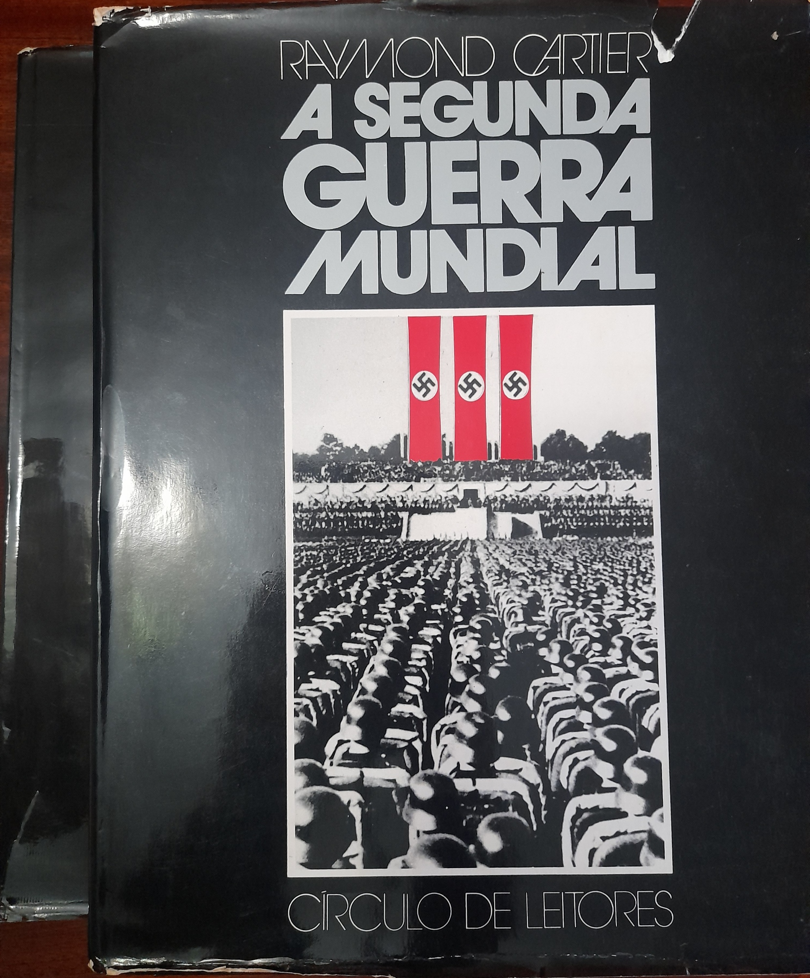 A segunda guerra mundial. Volume 1 e 2 
