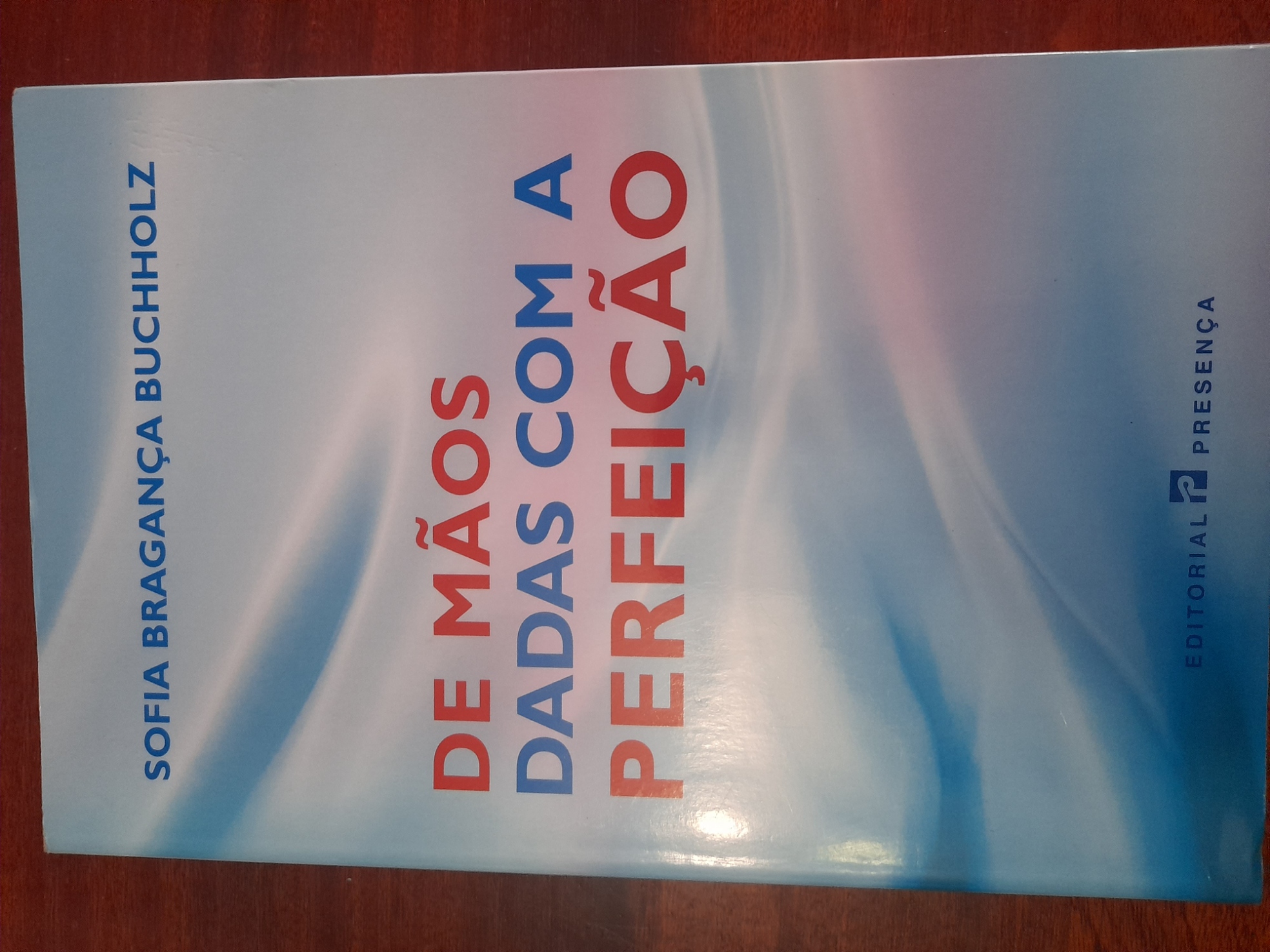 De Mãos Dadas com a Perfeição 
