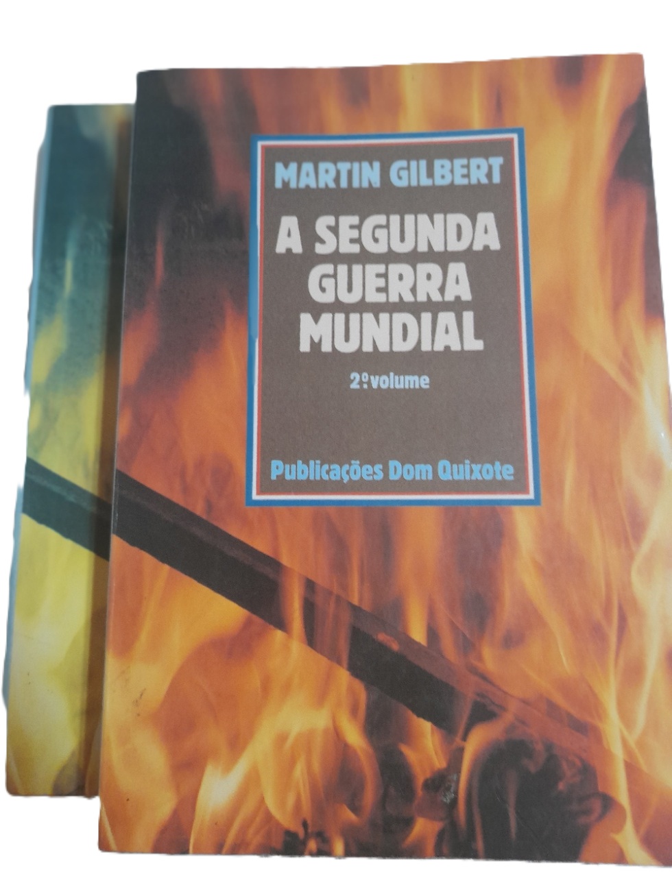 A Segunda Guerra Mundial 2 volumes