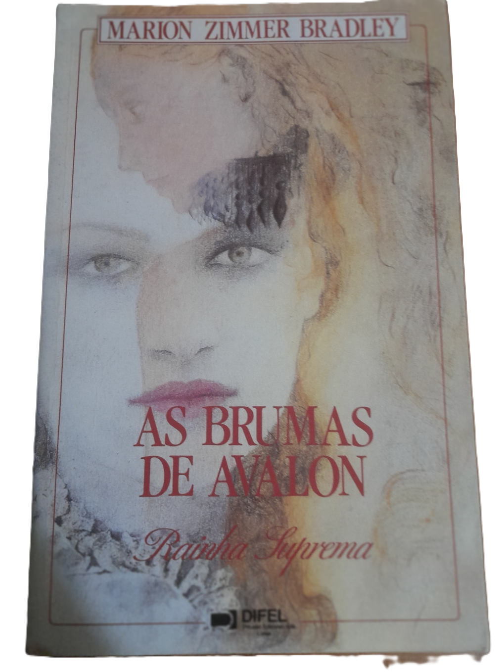 A Rainha Suprema As Brumas de Avalon - Livro II