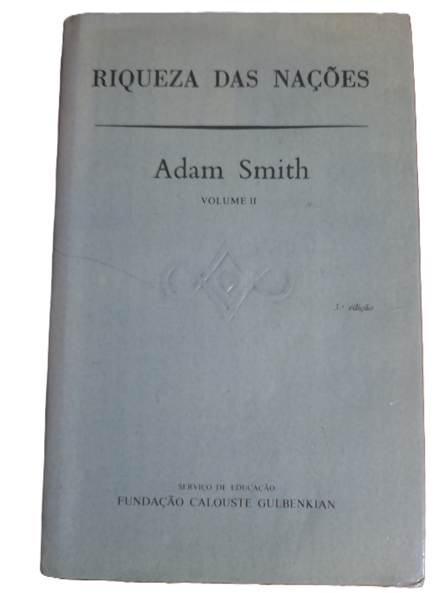 Riqueza das Nações - Volume 2