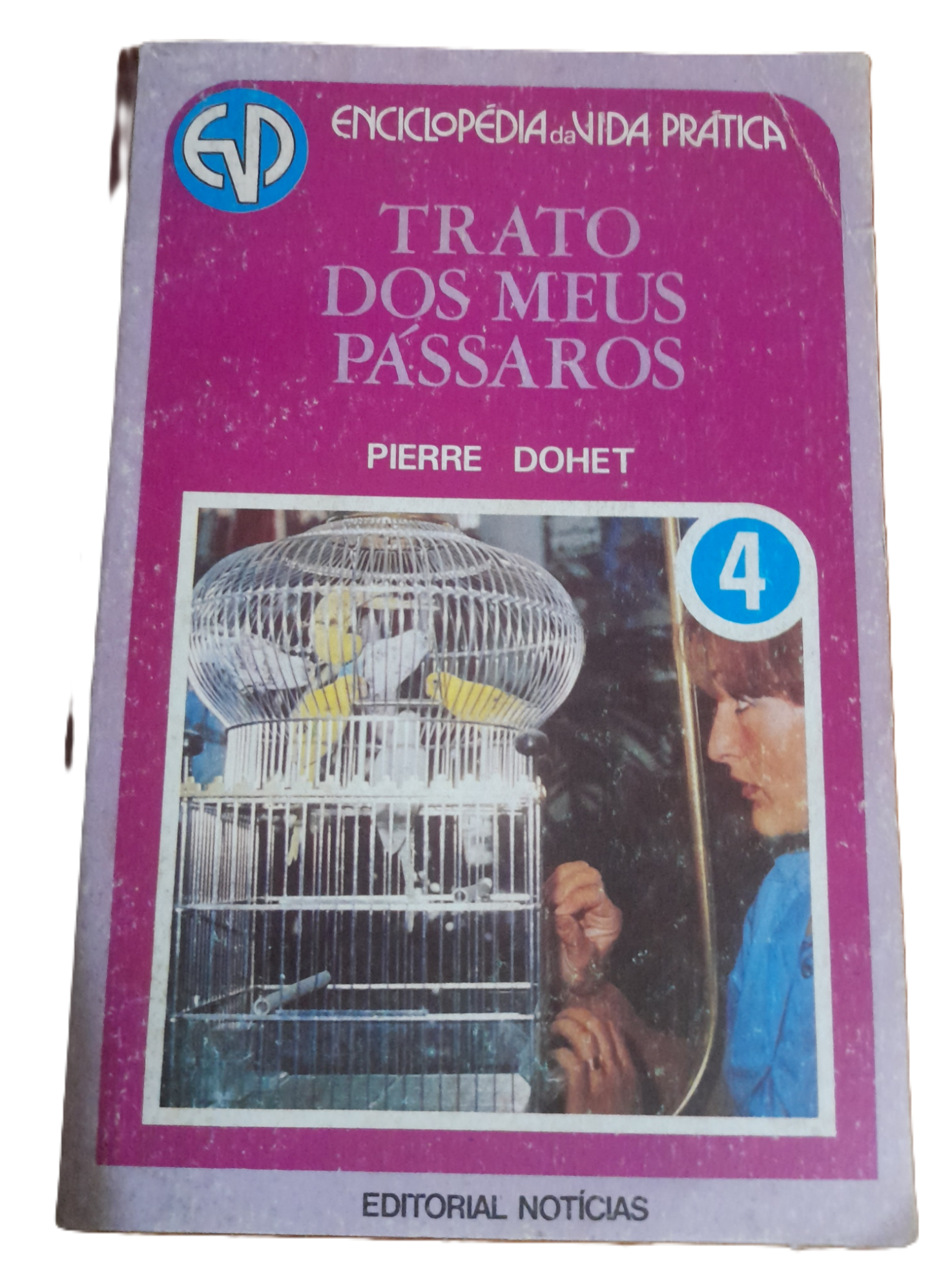 Trato Dos meus Pássaros