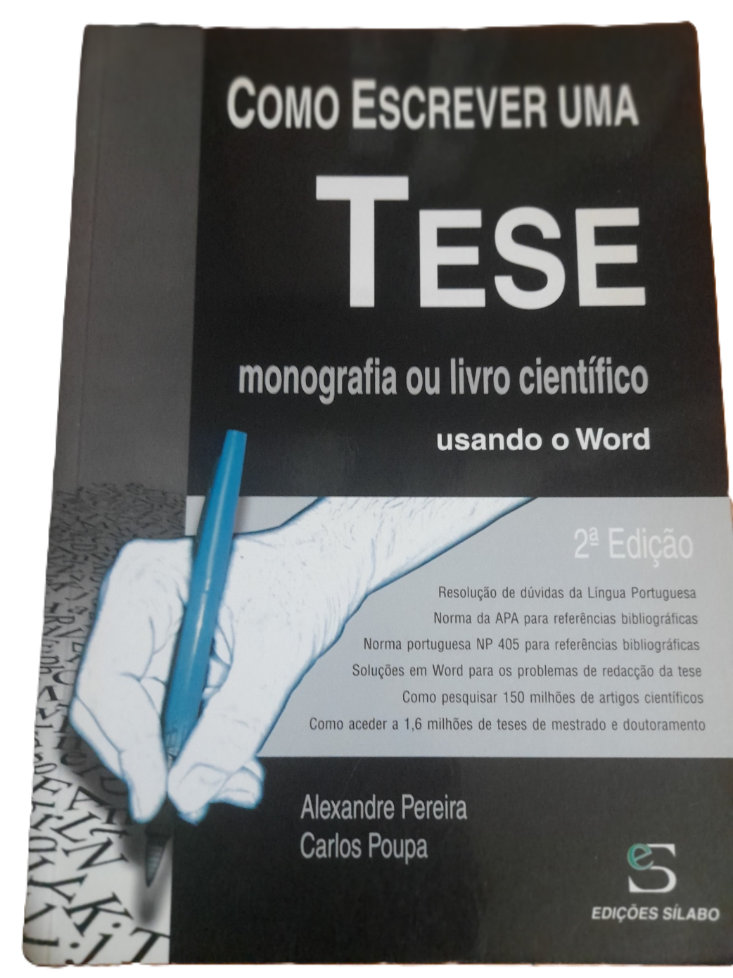 Como Escrever uma Tese, Monografia ou Livro Científico Usando o Word (2ª Edição)
