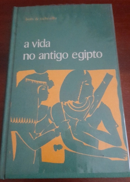A Vida no Antigo Egipto
