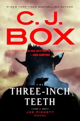 Three-Inch Teeth: 24 (A Joe Pickett Novel)