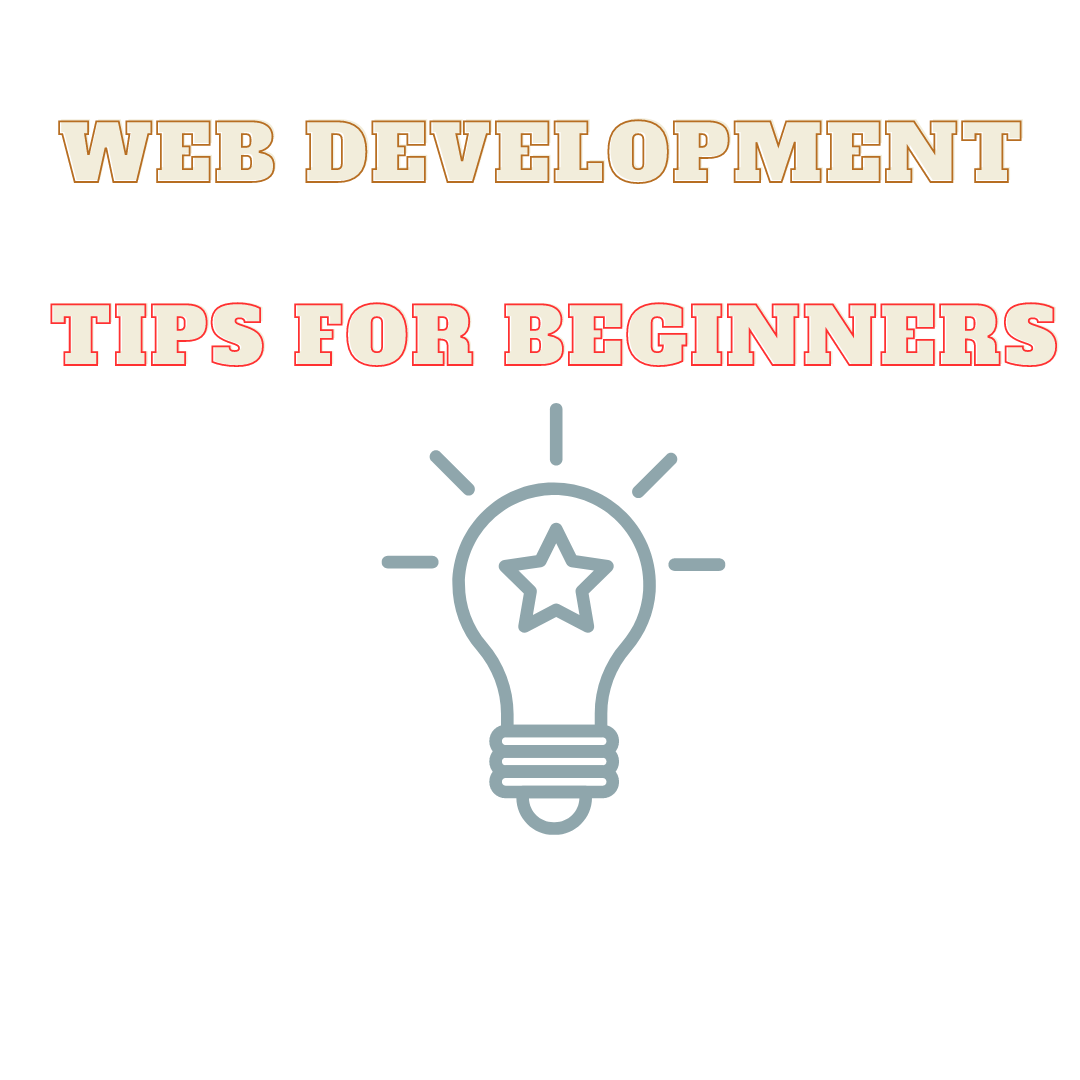 Tips for Beginners