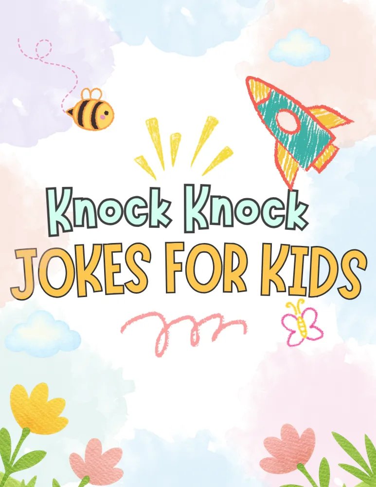 Knock knock jokes for kids