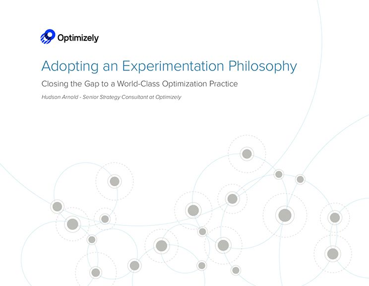 Adopting an Experimentation Philosophy