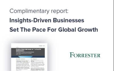 Forrester: Insights-Driven Businesses Set the Pace for Global Growth
