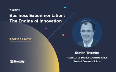 Business Experimentation - The Engine of Innovation