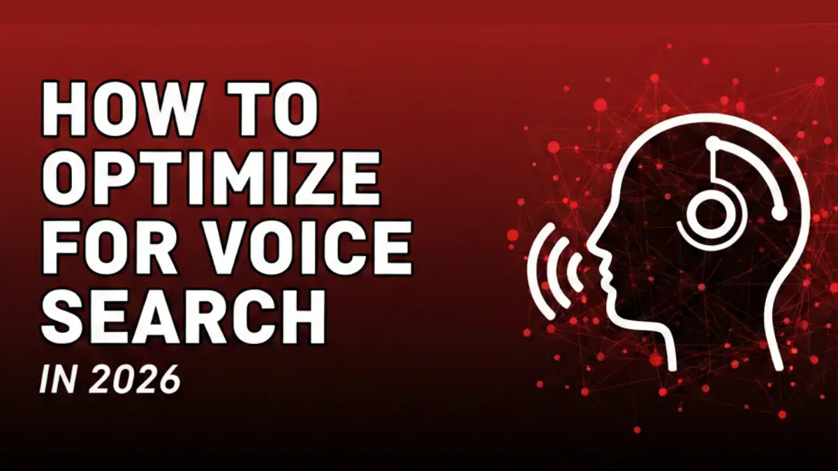 How to Optimize for Voice Search in 2026