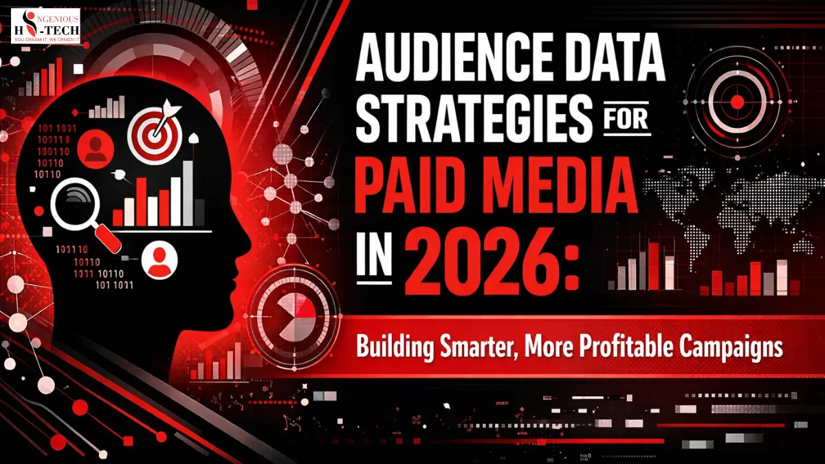 Audience Data Strategies for Paid Media in 2026: Building Smarter, More Profitable Campaigns.