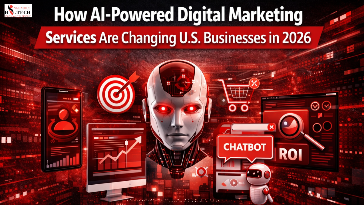 How AI-Powered Digital Marketing Services Are Changing U.S. Businesses in 2026