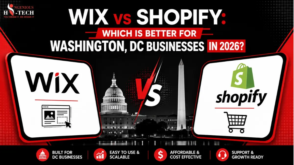 Wix vs Shopify: Which Is Better for Washington, DC Businesses in 2026?
