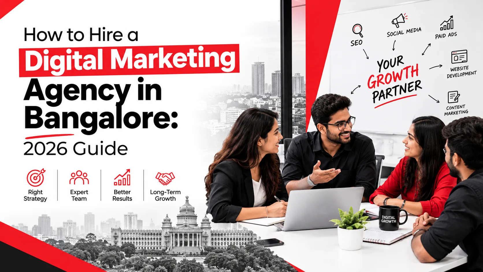 How to Hire a Digital Marketing Agency in Bangalore: 2026 Guide