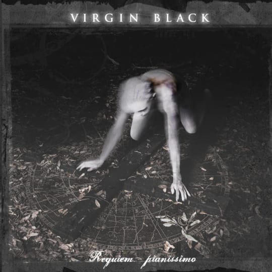 Virgin Black - Requiem Pianissimo