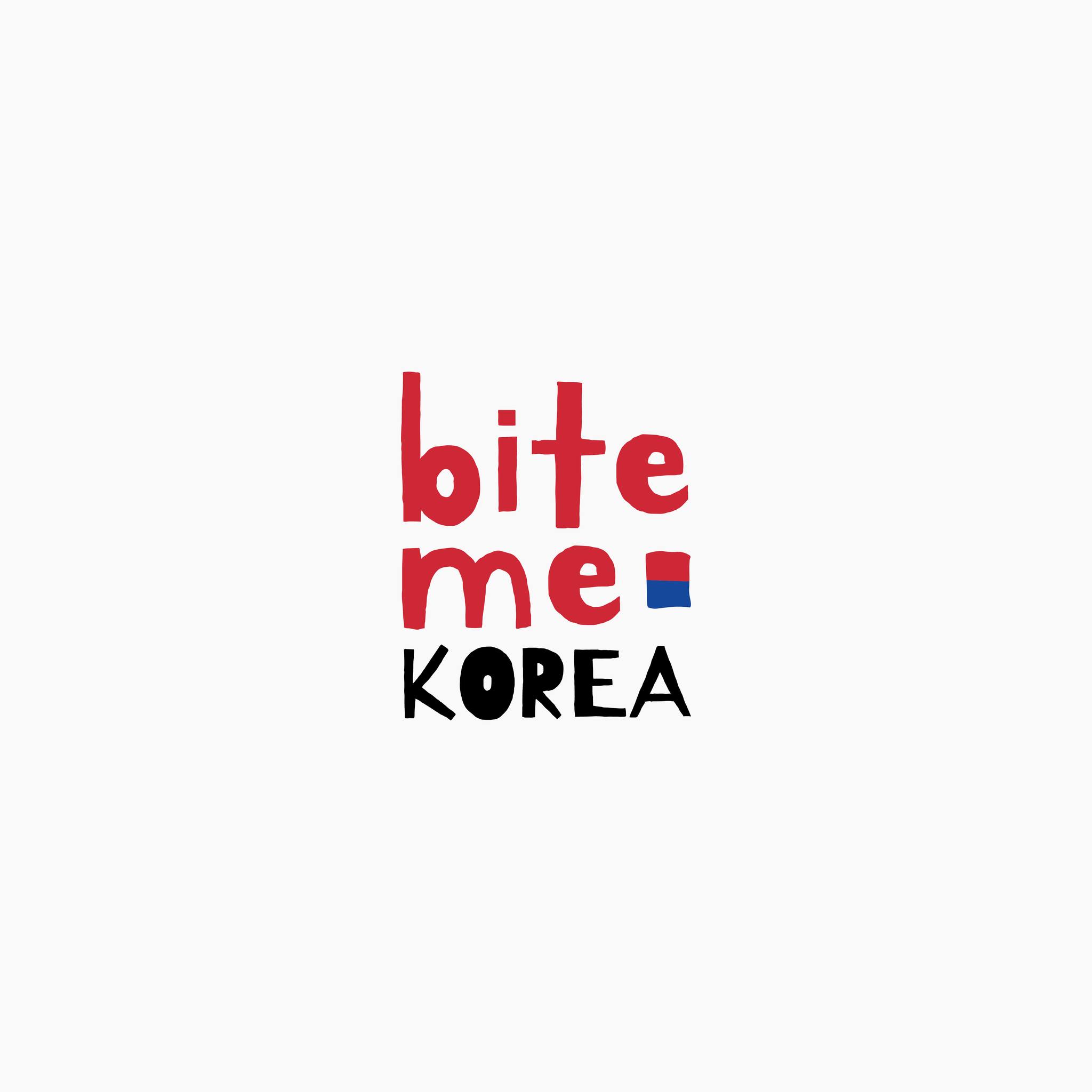 Bite me Korea